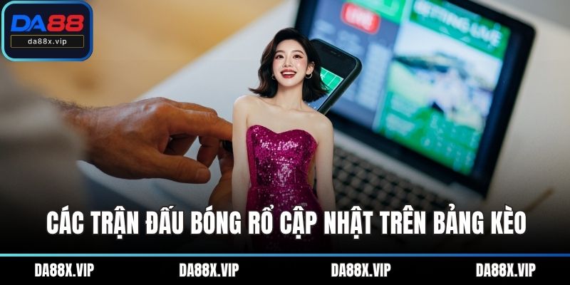 Các trận đấu bóng rổ cập nhật trên bảng kèo